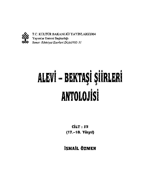 Alevi Bektaşi Şiirleri Antolojyasi-17. 18.Yuzyil-3-ismayıl Özmen-Ankara-1998-757s